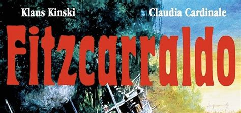 Kinofreitag : FITZCARALDO am Fr. 25.7. um 13 Uhr 